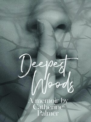 cover image of Deepest Woods